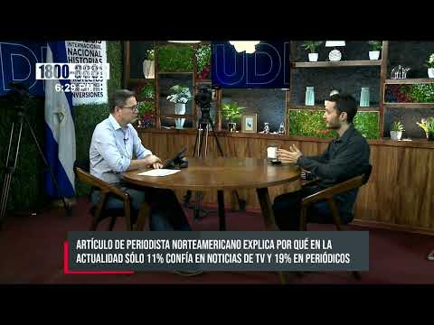 Análisis: «Los estadounidenses no confían en sus medios» - Nicaragua