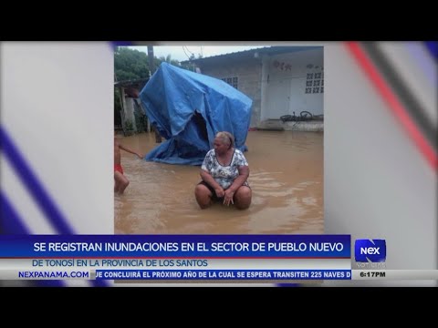 Se registran inundaciones en el sector de Pueblo Nuevo de Tonosi?, Los Santos