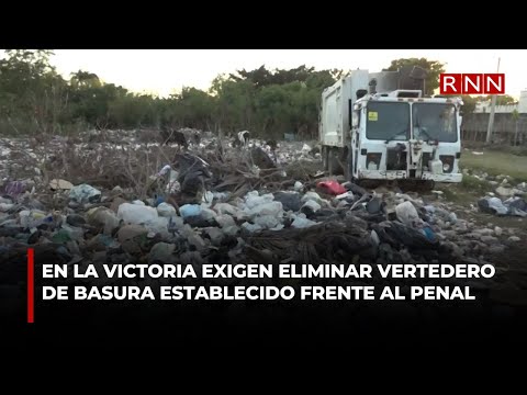 En La Victoria exigen eliminar vertedero de basura establecido frente al penal