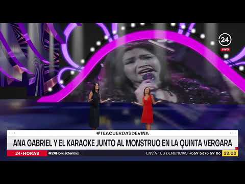 #TeAcuerdasDeViña: Ana Gabriel y el karaoke junto al monstruo en la Quinta Vergara
