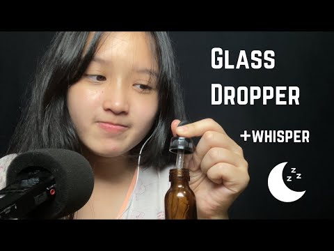 ASMR-Glass-Dropper-+-whisper-เ ASMR-Glass-Dropper-+-whisper-เ
