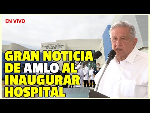 Porras y Gritos a AMLO al llegar a Querétaro | Inaugura Hospital | Viernes 26 de febrero de 2021