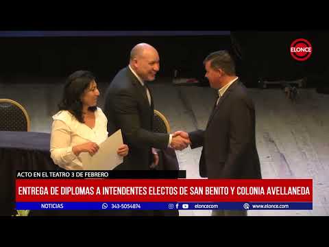 Entrega de diplomas a intendentes electos de San Benito y Colonia Avellaneda
