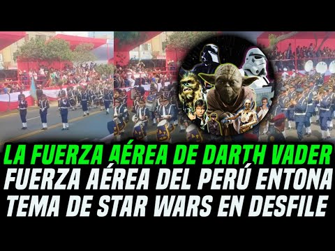 Fuerza Aérea del Perú Toca tema de STAR WARS en Parada Militar 2023