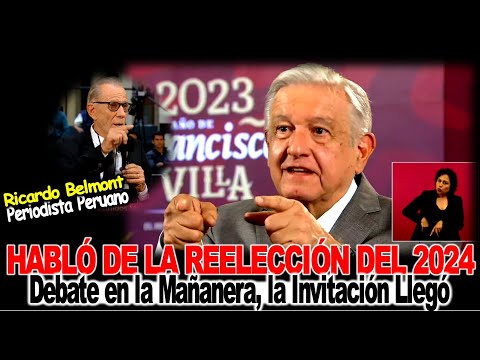 Habló de la reelección en el 2024 López Obrador, puso nerviosa a la oposición al abrir una puerta