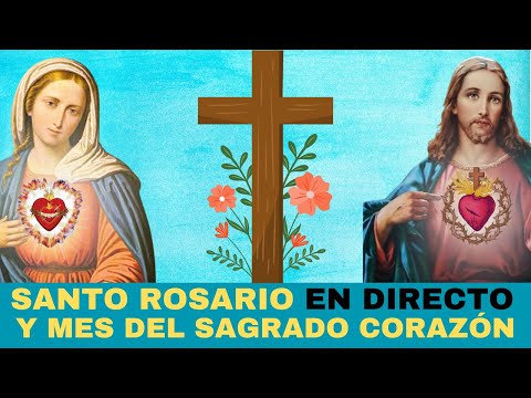 Santo Rosario en vivo por la paz. 13 de junio de 2024. Mes del Sagrado Corazón de Jesús