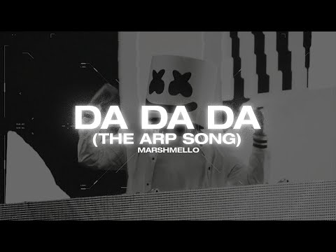 Marshmello-DaDaDa(TheArp