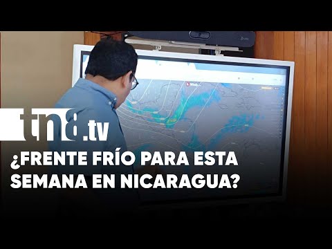 ¿Frente frío en Nicaragua esta semana? INETER nos brinda los detalles
