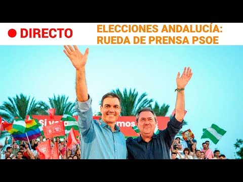 ELECCIONES ANDALUCÍA: El PSOE comparece tras lograr ESPADAS el peor resultado del PSOE-A | RTVE