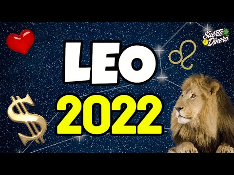 ?? Leo 2022 Dinero y Suerte - Salud, Trabajo, Amuletos y Números de la SUERTE del SIGNO LEO ?