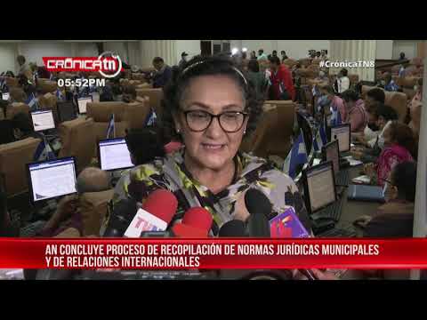 Parlamento aprueba Digestos en materia Municipal y de Relaciones Internacionales –Nicaragua