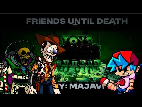 FNF: TOYS MADNESS FRIDAY_FRIENDS UNTIL DEATH_COMSEPTO_ (fanmade).