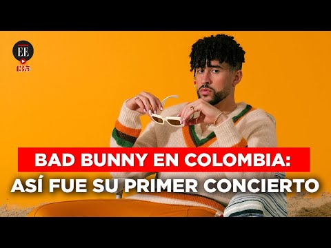 Así fue el concierto de Bad Bunny en Medellín | El Espectador