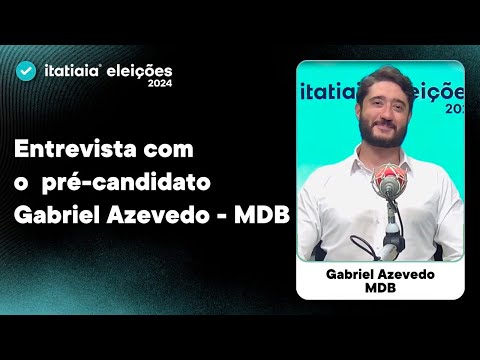 ENTREVISTA COM O PRÉ-CANDIDATO A PREFEITURA DE BH: GABRIEL AZEVEDO (MDB)