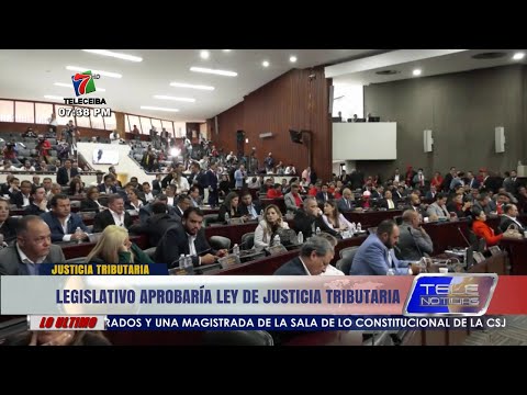 Legislativo aprobaría Ley de Justicia Tributaria en Honduras.