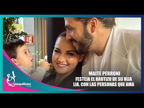 MAYTE PERRONI Y ANDRÉS TOVAR BAUTIZAN A SU PEQUEÑA HIJA LIA Y CELEBRAN A LO GRANDE