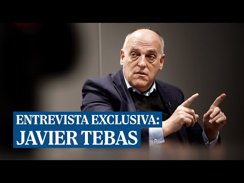 Entrevista exclusiva a Javier Tebas