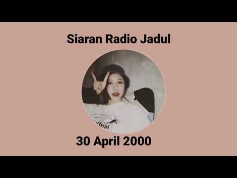 Siaran Radio Jadul, 30 April 2000 #nostalgia #radio #jadul #2000 #jadul #dewa19 #britneyspears