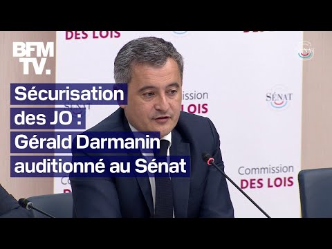 Sécurisation des JO de Paris 2024: Gérald Darmanin dévoile le plan du gouvernement au Sénat