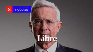 Jueza ordena la libertad inmediata de Álvaro Uribe