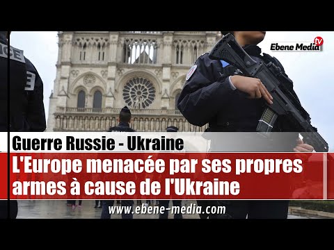 Contrebande d'armes : L'Europe menacée par ses propres armes à cause de l'Ukraine