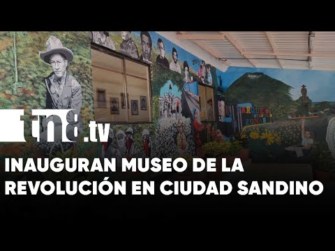 Ciudad Sandino inaugura museo de la revolución con piezas de la lucha insurreccional - Nicaragua