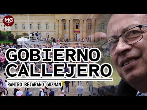 GOBIERNO CALLEJERO  Columna Ramiro Bejarano Guzmán