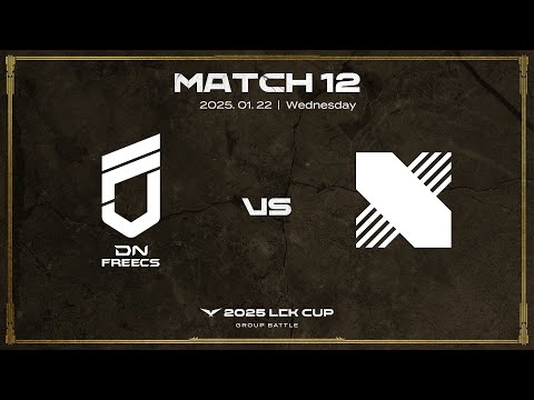 DNF vs DRX | 매치 12 하이라이트 | 01.22 | 2025 LCK CUP 그룹 배틀