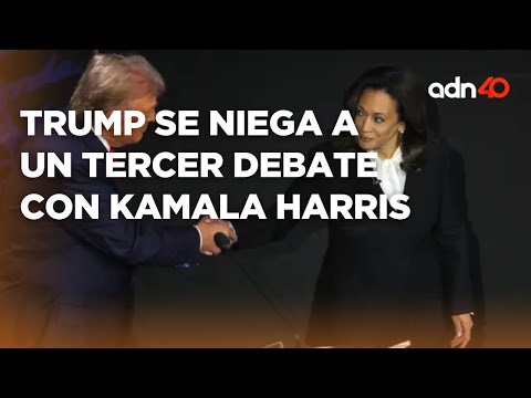 Donald Trump se niega a un tercer debate con Kamala Harris