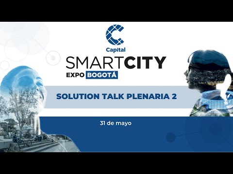 Solution Talk Plenaria 2 | #SCEBOG23 | ?EN VIVO