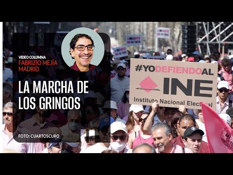 La marcha de los gringos, por Fabrizio Mejía | Video columna