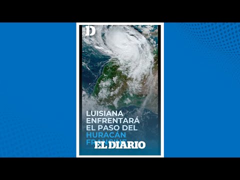 Luisiana se prepara para el paso del huracán Francine | El Diario