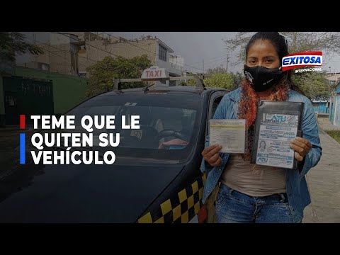 Mujer taxista teme que le quiten vehículo por incumplimiento de pago a financiera