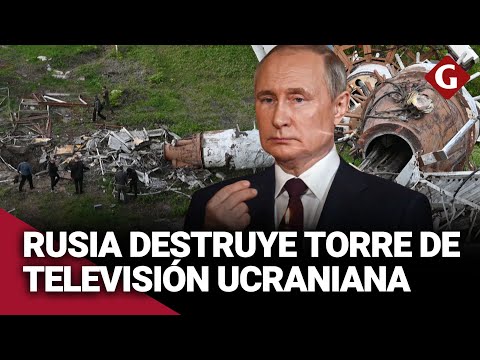 RUSIA derriba una TORRE de TELEVISIÓN de UCRANIA tras bombardeo en JÁRKOV | Gestión