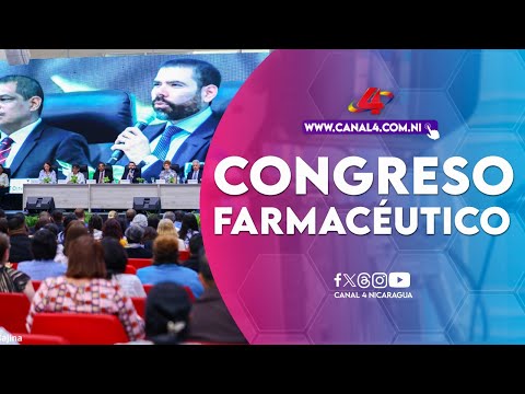 Realizan en Managua 8vo Congreso Farmacéutico Internacional Rusia-Nicaragua