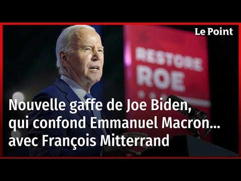 Nouvelle gaffe de Joe Biden, qui confond Emmanuel Macron… avec François Mitterrand