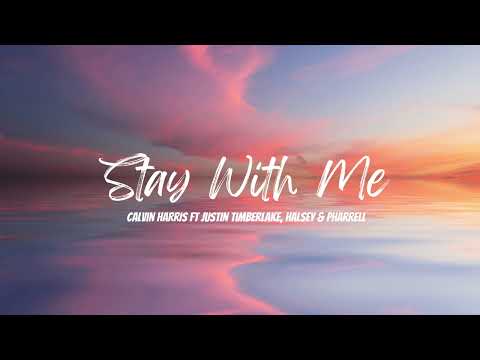 Calvin Harris ft. Justin Timberlake, Halsey & Pharrell - Stay With Me (8D Effect)