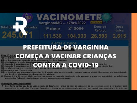 R+: Prefeitura de Varginha começa a vacinar crianças contra a covid-19