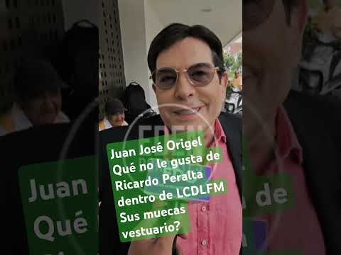 Juan José Origel Qué no le gusta de Ricardo Peralta dentro de LCDLFM Sus muecas vestuario?