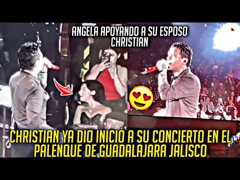 CHRISTIAN YA DIO INICIO A SU CONCIERTO Y LE ESTABA CANTANDO A SU ESPOSA ANGELA