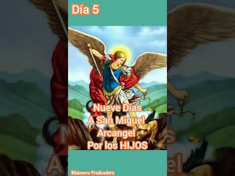 Nueve Días a San Miguel Arcangel por los Hijos Día 5 #sanmiguel #oracionporloshijos #oracion #mamas