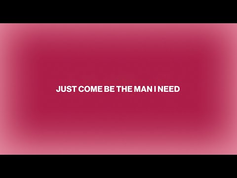Olivia Dean - Man I Need (Lyric Video)