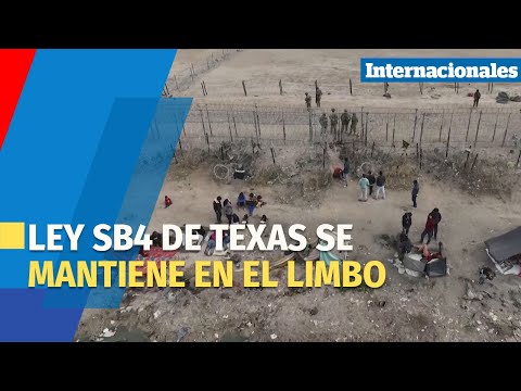 INMIGRACION | Ley SB4 de Texas se mantiene en el limbo