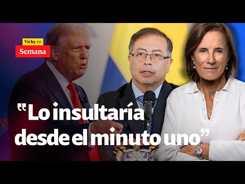 “Petro empezaría a INSULTARLO”: Salud Hernández sobre relación de Trump y Petro | Vicky en Semana