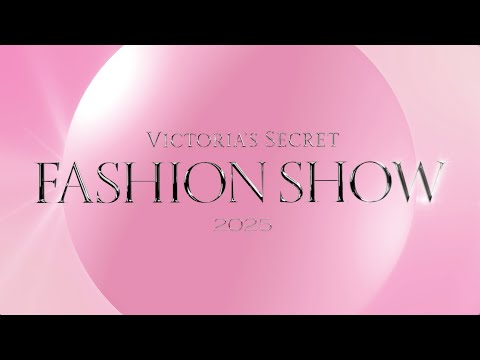 Live NOW: Victoria's Secret Fashion Show 2025