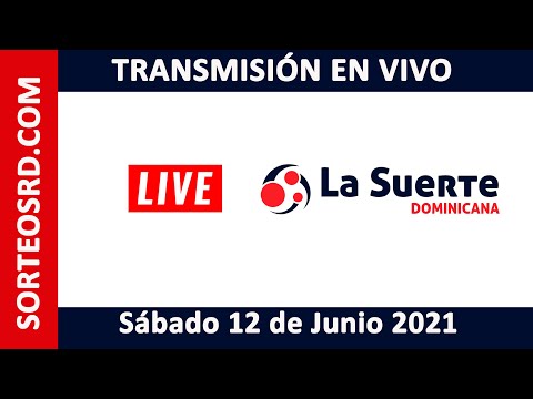 La Suerte Dominicana EN VIVO ? Sábado 12 de junio 2021 – 12:30 PM