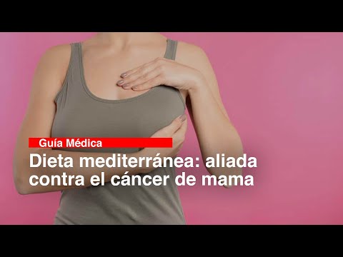 Dieta mediterránea aliada contra el cáncer de mama