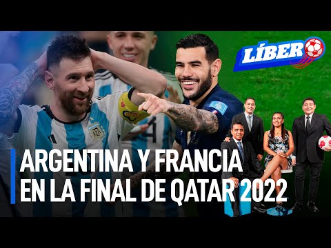 Qatar 2022: Argentina y Francia jugarán la final de la Copa del Mundo | Líbero
