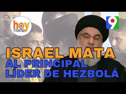 ¡Alerta! El Mundo convulsionado Israel mata al principal líder de Hezbolá  | Hoy Mismo