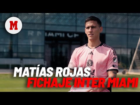 Matías Rojas, nuevo fichaje de Inter Miami: Llego para aprender... ¡y salir campeón! MARCA